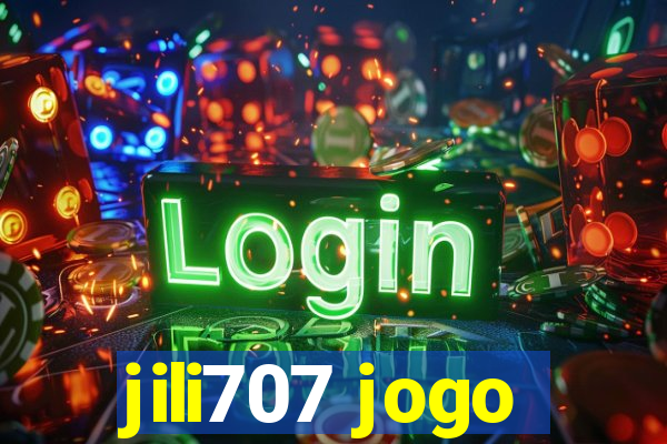 jili707 jogo